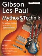 Gibson Les Paul - Mythos & Technik
