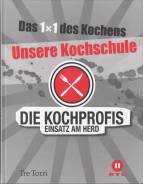 Die Kochprofis: Unsere Kochschule