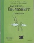 Das kleine Übungsheft - Loslassen - 
