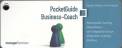 PocketGuide Business-Coach. Wirkungsvolle Coaching-Interventionen - vom Erstgespr&auml;ch bis zum erfolgreichen Coaching-Abschluss