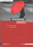 Krisencoaching - Den Brüchen im Leben kraftvoll trotzen