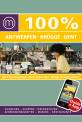 100% Cityguide Antwerpen, Br&uuml;gge & Gent: Reisef&uuml;hrer inkl. kostenloser App + Extra Stadtplan