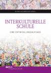Interkulturelle Schule - Eine Entwicklungsaufgabe