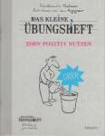 Das kleine Übungsheft - Zorn positiv nutzen - Illustrationen von Jean Augagneur
