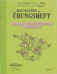 Das kleine Übungsheft - Wieder Begeisterung empfinden - Illustrationen von Jean Augagneur