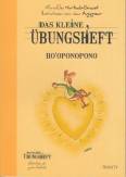 Das kleine Übungsheft - Ho'oponopono - Illustrationen von Jean Augagneur