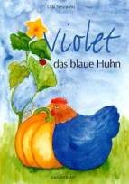 Violet das blaue Huhn - 