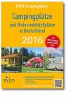 Campingpl&auml;tze und Wohnmobilstellpl&auml;tze in Deutschland 2016: BVCD-Campingf&uuml;hrer