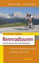 Die schönsten Südtiroler Rennradtouren  - Vom Reschensee bis zu den Dolomiten. 26 leichte bis mittelschwere Rennradtouren. Für Einsteiger und Genussradler