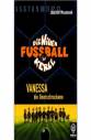 Vanessa die Unerschrockene - 