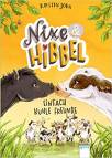 Nixe & Hibbel (1). Einfach kuhle Freunde - 