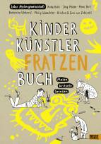 KINDER KÜNSTLER FRATZENBUCH Malen - Kritzeln - Grinsen