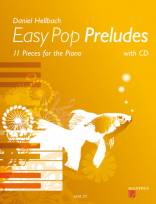 Easy Pop Preludes 11 Pieces for the Piano