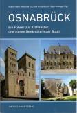 Osnabrück - Ein Führer zur Architektur und zu den Denkmälern der Stadt