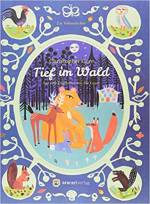 Tief im Wald - 