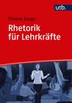Rhetorik für Lehrkräfte - 