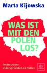 Was ist mit den Polen los? - 