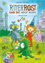 Ritter Rost und die neue Burg  Buch mit CD