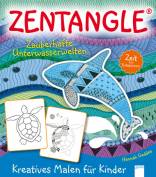 Zentangle - Zeit zum Entspannen. Zauberhafte Unterwasserwelten