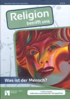 Zeitschrift: Rbu 5/2018 - Was ist der Mensch?