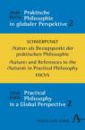 Jahrbuch Praktische Philosophie in globaler Perspektive, Bd. 2 - Schwerpunkt 'Natur' als Bezugspunkt der praktischen Philosophie