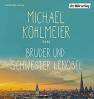 Michael Köhlmeier liest Bruder und Schwester Lenobel 