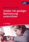 Schüler mit geistiger Behinderung unterrichten Didaktik für Förder- und Regelschule