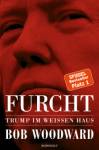 Furcht Trump im weissen Haus