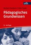 Pädagogisches Grundwissen - Überblick - Kompendium - Studienbuch