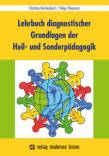 Lehrbuch diagnostischer Grundlagen der Heil- und Sonderpädagogik 