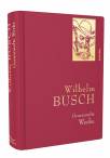 Wilhelm Busch – Gesammelte Werke 