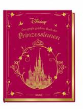 Disney: Das große goldene Buch der Prinzessinnen  