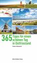 365 Tipps für einen schönen Tag in Ostfriesland 