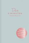 Das 6-Minuten-Tagebuch (aquarellblau): Ein Buch, das dein Leben verändert  - 