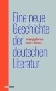 Eine neue Geschichte der deutschen Literatur - 