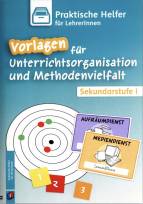 Vorlagen für Unterrichtsorganisation und Methodenvielfalt - Sekundarstufe I