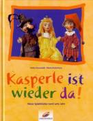 Kasperle ist wieder da! Neue Spielstücke rund ums Jahr