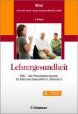 Lehrergesundheit - AGIL - das Präventionsprogramm für Arbeit und Gesundheit im Lehrerberuf