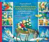Frohe Weihnachten, liebes Christkind! Adventskalendergeschichten gelesen von Jochen Striebeck