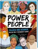 Power People- Frauen und Männer, die die Welt verändert haben - Was würden sie dir raten?