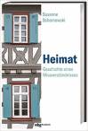 Heimat - Geschichte eines Mißverständnisses