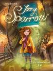 Izzy Sparrow (2). Die verschwundene Tür - 