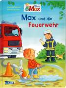 Max und die Feuerwehr 