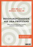 Resonanzpädagogik auf dem Prüfstand - Über Hoffnungen und Zweifel an einem neuen Ansatz