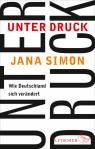 Unter Druck - Wie Deutschland sich verändert