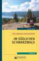 Die schönsten Aussichtsziele im südlichen Schwarzwald - Wandern 