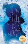 Die Stille meiner Worte - 