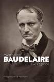 Baudelaire Die Legende