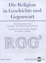 Die Religion in Geschichte und Gegenwart - Handwörterbuch für Theologie und Religionswissenschaft. Ungekürzte elektronische Ausgabe der dritten Auflage