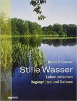 Stille Wasser - Leben zwischen Regenpfütze und Salzsee